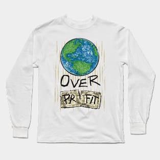 Planet Over Profit Earth Day 2024 Environmental Awareness Long Sleeve T-Shirt